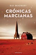Crónicas marcianas. BRADBURY RAY. Libro en papel. 9786070761546 ...