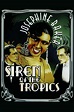 ‎Siren of the Tropics (1927) directed by Henri Étiévant, Mario Nalpas ...