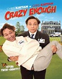Crazy Enough (2012)