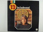LEE HAZLEWOOD : "13" - View all Vinyl Records