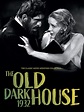 The Old Dark House (1932) - Posters — The Movie Database (TMDB)
