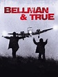 Bellman and True (1987)