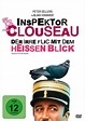 Inspector Clouseau - Der irre Flic mit dem heißen Blick: DVD oder Blu ...
