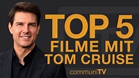 Top 5 Tom Cruise Filme - YouTube