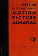 International Motion Picture Almanac 1937-38 | Motion picture, E-book ...