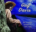 Be Ready When I Call You by Guy Davis | CD | Barnes & Noble®