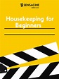 Anécdotas de la película Housekeeping for Beginners - SensaCine.com.mx