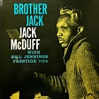 Jack McDuff* With Bill Jennings - Brother Jack | Discogs