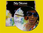 I’m Back! Family & Friends | Sly Stone