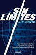 Libro Sin Límites, Jim Kwik, ISBN 9788417694418. Comprar en Buscalibre