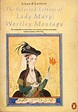 The Selected Letters of Lady Mary Wortley Montagu (Lives and Letters ...