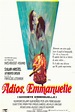 Cartel de Adiós, Emmanuelle - Poster 1 - SensaCine.com