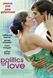 politics-of-love-poster - Jessica Biel Central