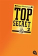 Top Secret 2 - Heiße Ware - Robert Muchamore - Buch kaufen | Ex Libris