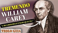 A História de William Carey! Quem foi o Missionário da Índia - YouTube