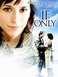 If Only (2004) - Rotten Tomatoes