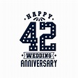 42 Anniversary celebration, Happy 42nd Wedding Anniversary 9723394 ...