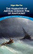 The Narrative of Arthur Gordon Pym of Nantucket by Edgar Allan Poe ...