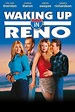 Waking Up In Reno - Movies on Google Play