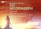 Review: Strauss - Ein Heldenleben, Burleske - Chamayou, Pappano
