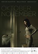 Oktober November (Film, 2013) - MovieMeter.nl