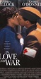 In Love and War (1996) - IMDb