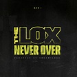 The LOX Return with New Single, "Never Over" - RESPECT. | The Photo ...