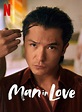 Man In Love - Film 2021 - FILMSTARTS.de