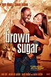 Brown Sugar (2002) — The Movie Database (TMDb)
