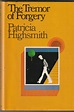 THE TREMOR OF FORGERY by Highsmith, Patricia: Very good + Hardcover ...