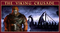 Sigurd the Crusader | The Viking Crusade - YouTube