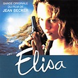 Elisa - Bande Originale Du Film De Jean Becker (CD, Album) | Discogs