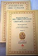 Libro copiador de Cristóbal Colón: Correspondencia inedita con los ...