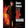 Fifty Dead Men Walking Poster Movie B 27 x 40 In - 69cm x 102cm Ben ...