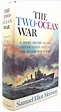 THE TWO-OCEAN WAR | Samuel Eliot Morison | First Edition; Second Printing
