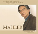 Michael Tilson Thomas, The San Francisco Symphony - The Mahler Project ...