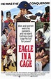 Eagle in a Cage (1972) - FilmAffinity