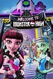 Monster High: Welcome to Monster High (2016) - Posters — The Movie ...