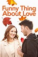 Funny Thing About Love (2021) - Posters — The Movie Database (TMDB)
