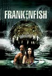 Frankenfish (Film, 2004) — CinéSérie