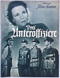 Illustrierter Film-Kurier Nr. 2937 - Drei Unteroffiziere - Ein Ufa-Film.