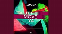 Move Ya (Extended Mix) - YouTube