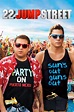 22 Jump Street (2014) - Posters — The Movie Database (TMDB)