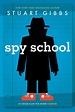 Spy School | Book by Stuart Gibbs | Official Publisher Page | Simon ...