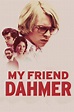 My Friend Dahmer (2017) - Posters — The Movie Database (TMDB)