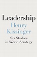 Leadership: Six Studies in World Strategy (Henry Kissinger) – Bukuku Press