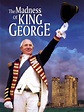 The Madness of King George Pictures - Rotten Tomatoes
