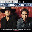 Montgomery Gentry - Super Hits Album Reviews, Songs & More | AllMusic