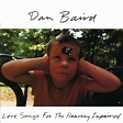 Dan Baird - Love Songs For The Hearing Impaired Lyrics and Tracklist ...