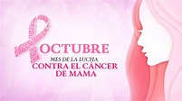 Día Mundial contra el Cáncer de Mama | Secretaría de Educación Pública ...